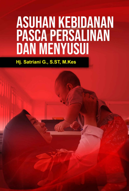 Asuhan Kebidanan Pasca Persalinan dan Menyusui